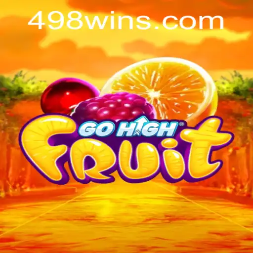 Explorando GoHighFruit: O Jogo que Combina Diversão e Desafios com a Palavra-Chave 498win