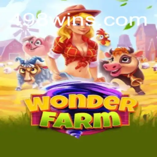 WonderFarm: A New Era of Strategic Farming with 498win